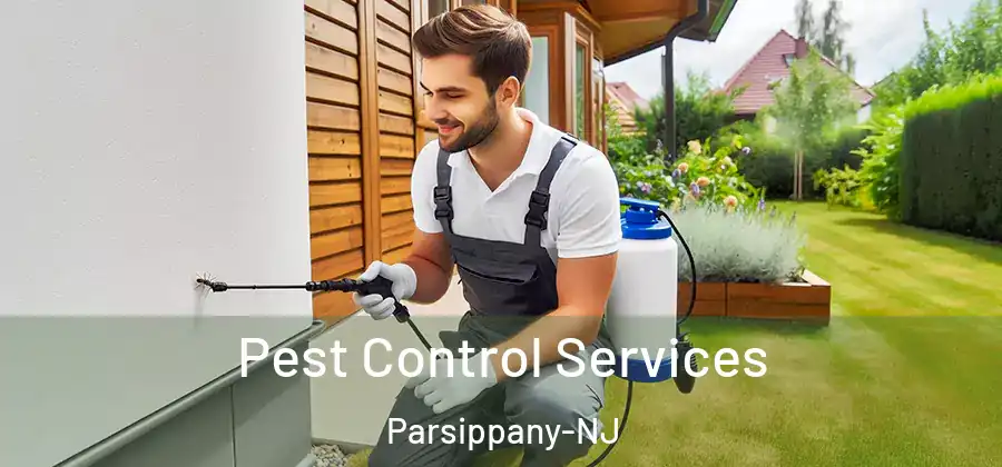 Pest Control Services Parsippany-NJ
